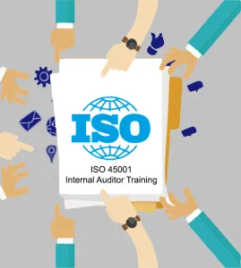 ISO 45001 Internal Auditor Training ISO 45001 Internal Auditor Training